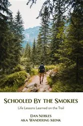 Book cover of Schooled By the Smokies by Dan Nobles
