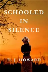 Book cover of Schooled in Silence by Unknown