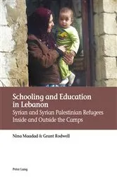 Book cover of Schooling and Education in Lebanon by Nina Maadad