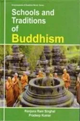 Book cover of Schools And Traditions Of Buddhism (Encyclopaedia Of Buddhist World Series) by Unknown