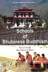 Book cover of Schools of Bhutanese Buddhism by Raman Singh