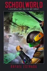 Book cover of SchoolWorld by Rafael Estrada