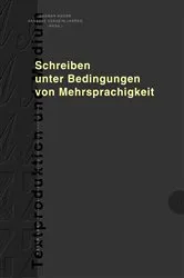 Book cover of Schreiben unter Bedingungen von Mehrsprachigkeit by Dagmar Knorr