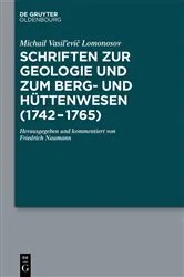 Book cover of Schriften zur Geologie und zum Berg- und Hüttenwesen (1742-1765) by Michail Vasil‘evič Lomonosov