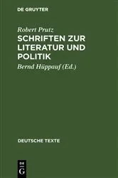 Book cover of Schriften zur Literatur und Politik by Robert Prutz