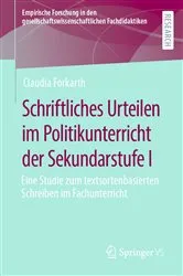 Book cover of Schriftliches Urteilen im Politikunterricht der Sekundarstufe I by Claudia Forkarth