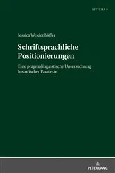 Book cover of Schriftsprachliche Positionierungen by Jochen A. Bär