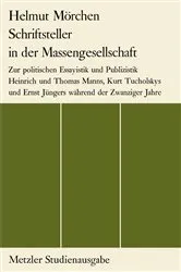 Book cover of Schriftsteller in der Massengesellschaft by Helmut Mörchen