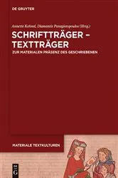 Book cover of Schriftträger - Textträger by Annette Kehnel
