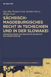 Book cover of Sächsisch-magdeburgisches Recht in Tschechien und in der Slowakei by Inge Bily