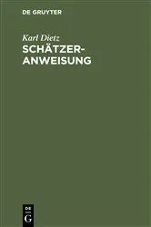Book cover of Schätzer-Anweisung by Karl Dietz