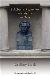Book cover of Schubert's Reputation from His Time to Ours by Geoffrey Geoffrey Block