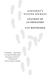Book cover of Schubert's Winter Journey by Ian Bostridge