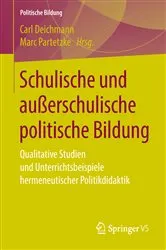 Book cover of Schulische und außerschulische politische Bildung by Carl Deichmann