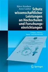 Book cover of Schutz wissenschaftlicher Leistungen an Hochschulen und Forschungseinrichtungen by Unknown