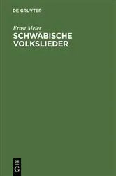 Book cover of Schwäbische Volkslieder by Ernst Meier