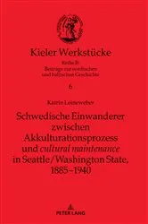 Book cover of Schwedische Einwanderer zwischen Akkulturationsprozess und 
