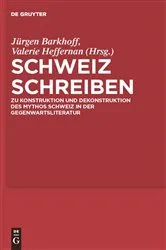 Book cover of Schweiz schreiben by Jürgen Barkhoff