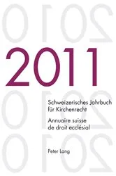 Book cover of Schweizerisches Jahrbuch fuer Kirchenrecht. Band 16 (2011)- Annuaire suisse de droit ecclésial. Volume 16 (2011) by Jakob Frey