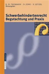 Book cover of Schwerbehindertenrecht, Begutachtung und Praxis by Unknown