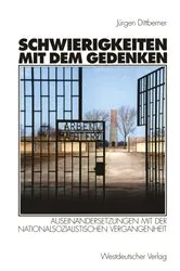 Book cover of Schwierigkeiten mit dem Gedenken by Jürgen Dittberner