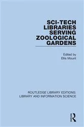 Book cover of Sci-Tech Libraries Serving Zoological Gardens by Unknown