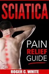Book cover of Sciatica by White, Roger, C