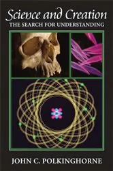 Book cover of Science and Creation by John C. Polkinghorne