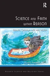 Book cover of Science and Faith within Reason by Jaume Navarro