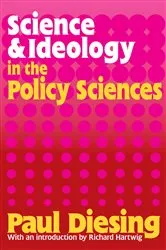 Book cover of Science and Ideology in the Policy Sciences by Paul Diesing