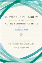 Book cover of Science and Philosophy in the Indian Buddhist Classics, Vol. 1 by Dalai Lama