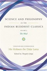Book cover of Science and Philosophy in the Indian Buddhist Classics, Vol. 2 by Dalai Lama