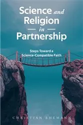 Book cover of Science and Religion in Partnership by Christian Ehemann