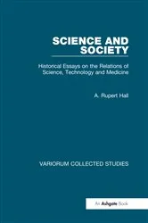 Book cover of Science and Society by A. Rupert Hall