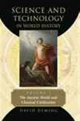 Book cover of Science and Technology in World History, Volume 1 by David Deming