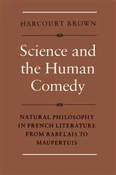 Book cover of Science and the Human Comedy by Harcourt Brown