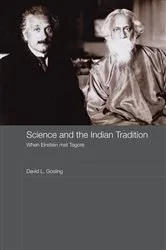 Book cover of Science and the Indian Tradition by David L. Gosling