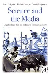 Book cover of Science and the Media by Peter J. Snyder