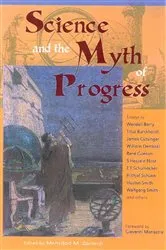 Book cover of Science and the Myth of Progress by Merhdad Zarandi