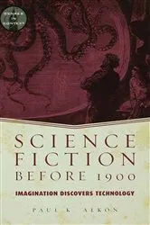Book cover of Science Fiction Before 1900 by Paul K. Alkon