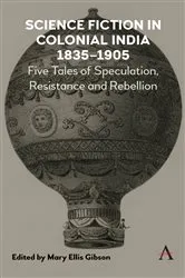 Book cover of Science Fiction in Colonial India, 1835–1905 by Unknown