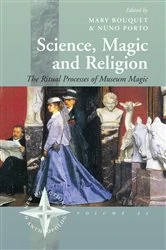 Book cover of Science, Magic and Religion by Mary Bouquet