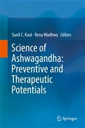 Book cover of Science of Ashwagandha: Preventive and Therapeutic Potentials by Sunil C. Kaul