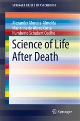Book cover of Science of Life After Death by Alexander Moreira-Almeida