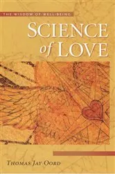 Book cover of Science Of Love by Thomas Oord