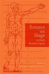 Book cover of Science on Stage in Early Modern Spain by Enrique Garcia Santo-Tomas