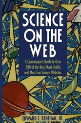 Book cover of Science on the Web by Edward J. Jr. Renehan