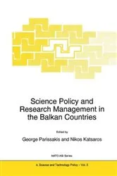 Book cover of Science Policy and Research Management in the Balkan Countries by G. Parissakis