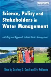Book cover of Science, Policy and Stakeholders in Water Management by Geoffrey Gooch