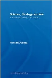 Book cover of Science, Strategy and War by Frans P.B. Osinga